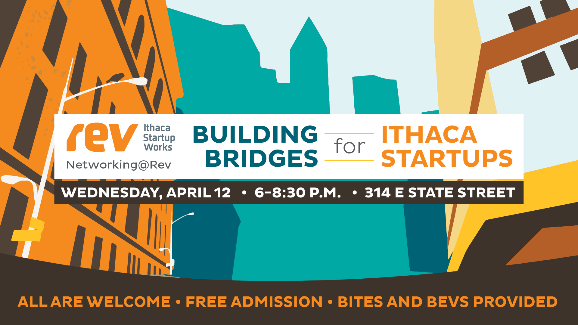 Networking@Rev: Building Bridges for Ithaca Startups on April 12 from 6 to 8:30 PM at Rev: Ithaca Startup Works.